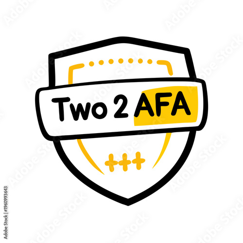 Stylized shield icon with text Two 2 AFA for authentication and protection