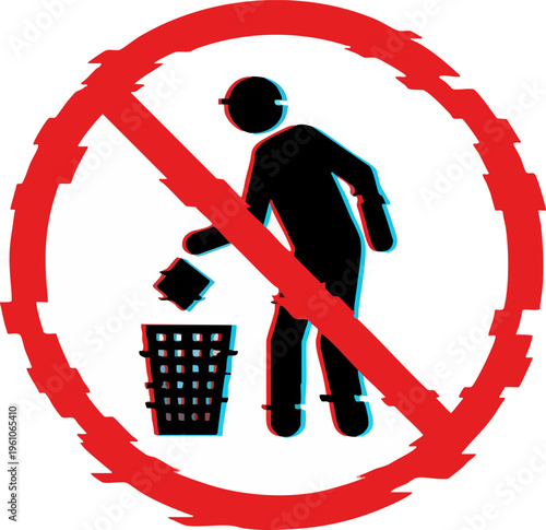 No Littering Prohibited Sign with Modern Glitch Effect