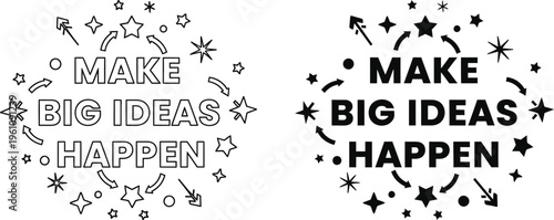 Make big ideas happen motivational quote vector illustration