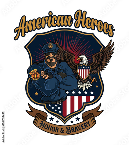 Illustrative emblem celebrating American police officers as heroes with an eagle and patriotic symbols of honor and bravery Best Selling T-shirt Design