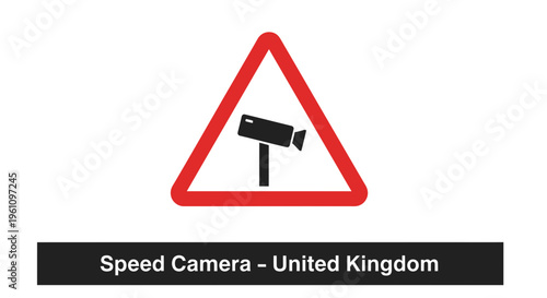 United Kingdom speed camera warning sign, a triangular red and white road icon for traffic enforcement and safe driving
