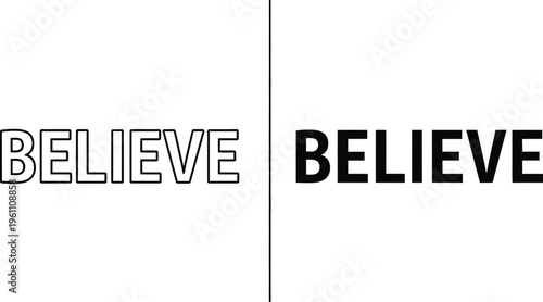 Two styles of the word believe