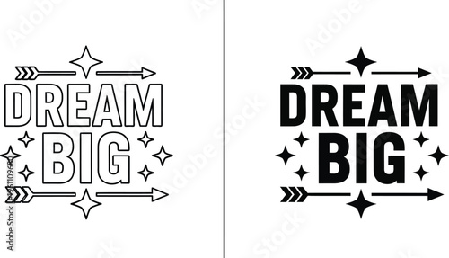 Dream big quote illustration with arrows