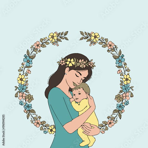 A tender illustration of a mother wearing a floral crown, embracing her baby within a circular floral wreath against a light blue background.