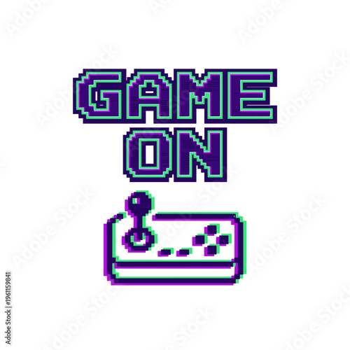 Pixelated "Game On" text with vintage joystick, retro style