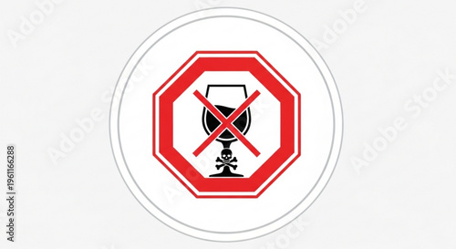 No drinking allowed sign with red prohibition symbol on white background