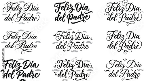 Feliz Dia del Padre calligraphy set, 9 elegant Spanish Father's Day lettering designs, black hand drawn script vector for greeting cards