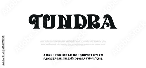 Tundra font alphabet letters and typography design
