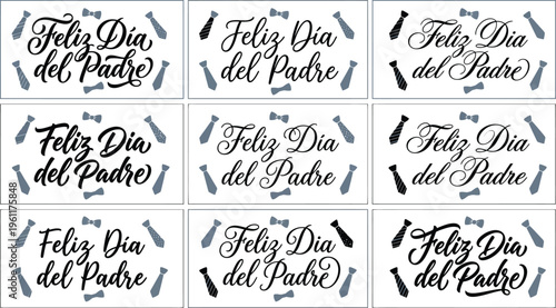 Feliz Dia del Padre calligraphy set, Spanish Father's Day greeting typography with neckties and bowties, 9 elegant lettering vector designs