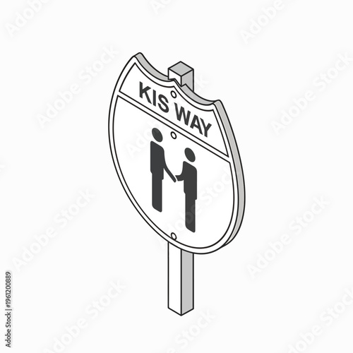 Kiss Way Street Sign Indicator.