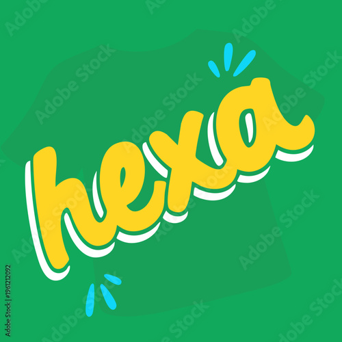Lettering Hexa Colorido Tipografia de Torcida Brasileira em Vetor
