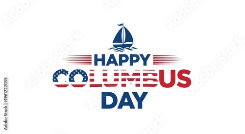Columbus Day, Happy Columbus Day, US Holiday, American Flag