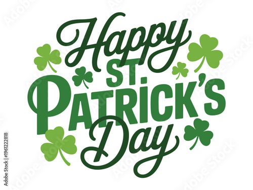Stylized green lettering wishes everyone a happy St. Patrick's Day celebration season.