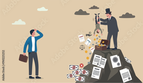 Tax hike the for this vernment increase steal money from people, debt or loan interest to pay off, unethical people overcharge bills, greed businessman mountain peak hold small people shaking to get