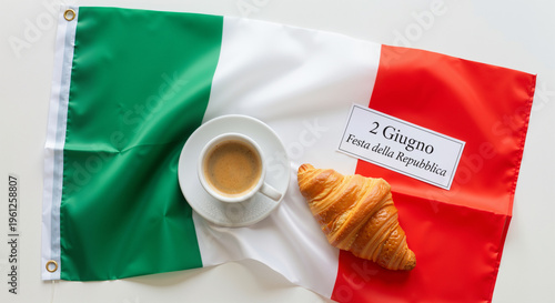 Italian flag with coffee and croissant celebrating Republic Day  