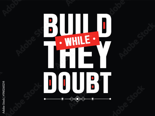 Empowering quote t-shirt for entrepreneurs and hustlers, stylish design that speaks confidence and silent success.