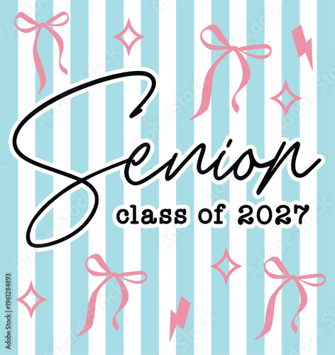 Preppy Senior 2027 Png, Senior 2027 Png, Class Of 2027 Png, Senior Class Of 2027, Senior 2027 Shirt, Graduation 2027 Shirt, Senior 2027 Design, Coquette Senior 2027, Senior 2027 Coquette Bow, Checkere