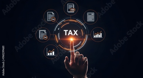Taxation concept with a glowing hand interacting with digital elements