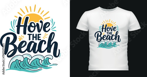 Hove the beach typography with waves and sun graphic design