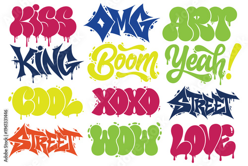 Graffiti words and phrases set with drips, street art style font designs.