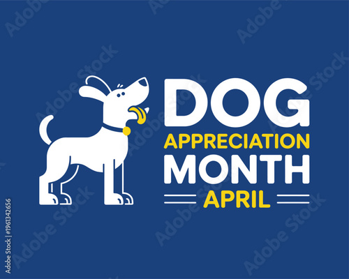 April Dog Appreciation Month Playful Graphic Illustration for Pet Care Businesses Veterinary Clinics and Canine Lifestyle Branding