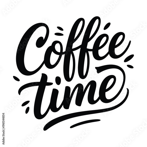 Coffee time  Script Text typography, 