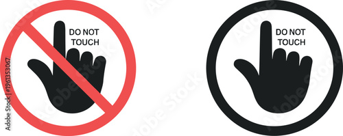 Graphic symbols indicating prohibition of touching surfaces or objects