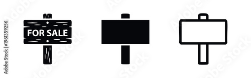 For Sale Sign Icon Set. Property Advertisement and Real Estate Symbols for Buying and Selling Homes.