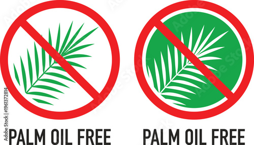 Two Palm Oil Free Vector Symbols with Green Palm Leaf and Red Prohibition Sign Isolated