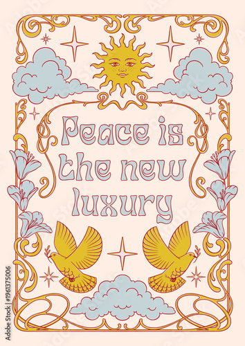 Art Nouveau Peace Poster with Sun, Doves, Clouds and Floral Ornamental Frame. Hand drawn retro style vintage illustration.