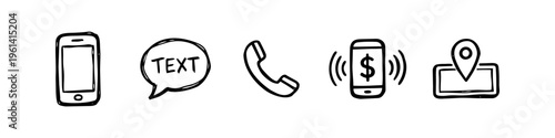Hand-drawn doodle set of communication and mobile icons: smartphone, text message bubble, phone receiver, mobile payment, and GPS location pin. Clean black line art on white background.