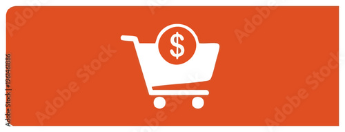 Shopping Cart with Dollar Sign Icon on Orange Background.