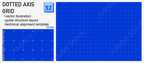 Blueprint grid system dotted axis geometry, zoom detail view. Guide line structure demonstration, engineering diagrams dashboards planning layouts interface systems digital graphics. 