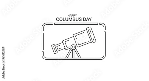 Happy Columbus Day vector illustration featuring an antique telescope observing discoveries and