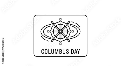 Nautical Helm Icon for Columbus Day Commemoration Celebrating Exploration and Maritime Heritage