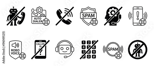 Collection of black and white icons illustrating spam call prevention, featuring symbols like robots, phones, auto dialers, caller ID, and blocked numbers, all with a clear prohibition sign