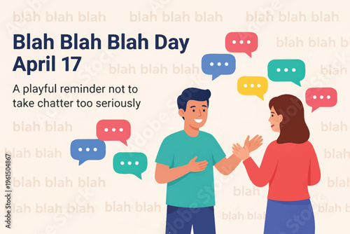 Blah Blah Blah Day April 17 Communication Illustration, People Talking with Speech Bubbles, Meaningless Conversation and Social Interaction Concept Flat Vector Design
