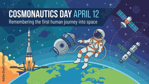 Cosmonautics Day April 12 Space Exploration Illustration, Astronaut Floating in Orbit with Rocket and Satellite, Yuri Gagarin Tribute, Cosmic Journey Flat Vector Design