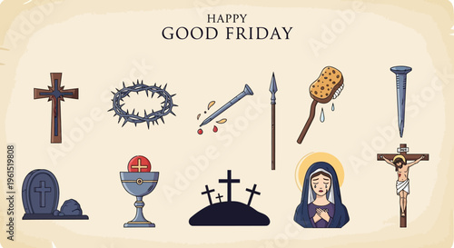 Vector illustration set of traditional Good Friday symbols, depicting the Passion of Christ, crucifixion elements, and Easter spiritual themes for Christian observances