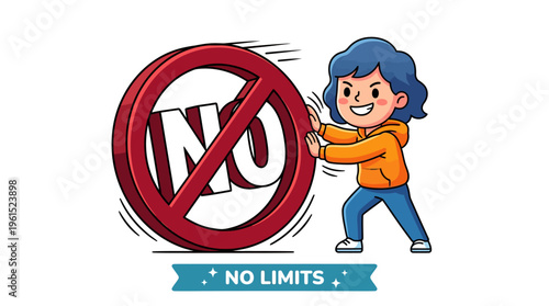 Determined individual pushes against a large red 'NO' symbol, embodying the spirit of overcoming challenges and rejecting limitations to achieve personal freedom and success
