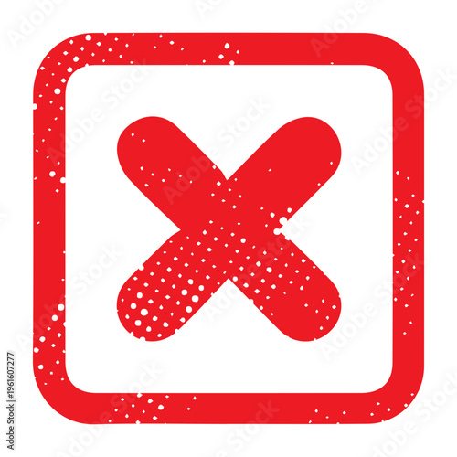 Red X inside a rounded square border with grunge texture. Soft edges meet bold warning visuals, suitable for UI, apps, and modern prohibition icons.