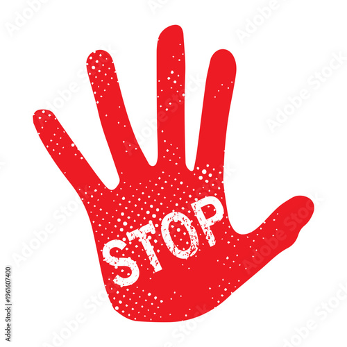 Red hand with STOP text in grunge style. Strong symbol for halt and caution messages.
