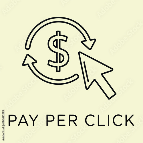 Wallpaper Mural Minimal line pay per click with dollar sign and mouse cursor advertising online marketing digital marketing Torontodigital.ca
