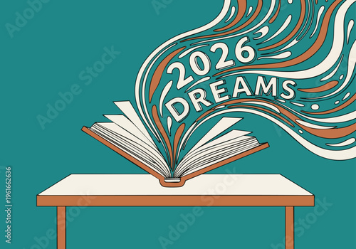 Open book with 2026 Dreams. Future aspirations illustration. Flat graphic style. Clean surface. New year planning.