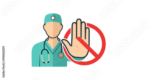 Doctor with Stop Sign Icon - Medical Prohibition Concept