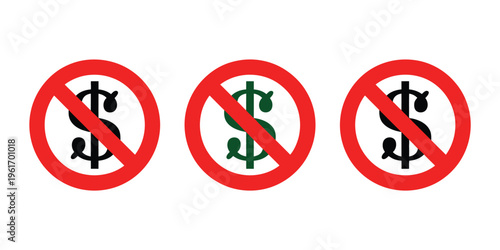 No money symbol icon set, crossed dollar sign vector icons indicating financial restriction, payment not allowed, or lack of funds, minimal modern design suitable for finance apps