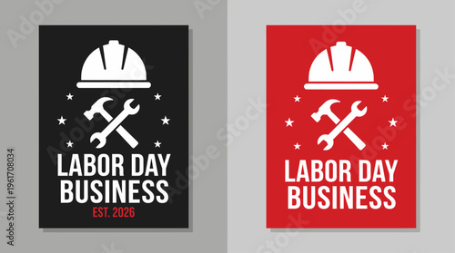 Bold business-themed Labor Day logos with helmet, wrench, hammer, and stars. Strong vector emblems symbolizing construction, industry, and worker pride. Perfect for branding and celebration.