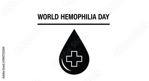 World Hemophilia Day vector graphic illustration featuring a symbolic blood drop with a medical cross, promoting global health awareness.