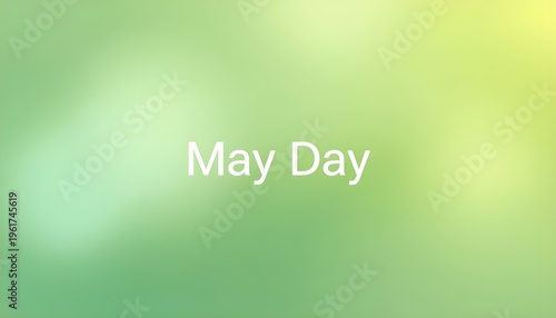 A vibrant green background with the words May Day written in white text