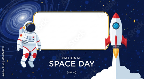 Astronaut in space suit floats next to rocket launch on national space day background with copy space